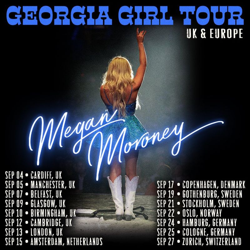 <p>Megan Moroney 2024 UK & Europe Tour Poster</p>
