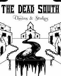 Album - The Dead South - Chains and Stakes