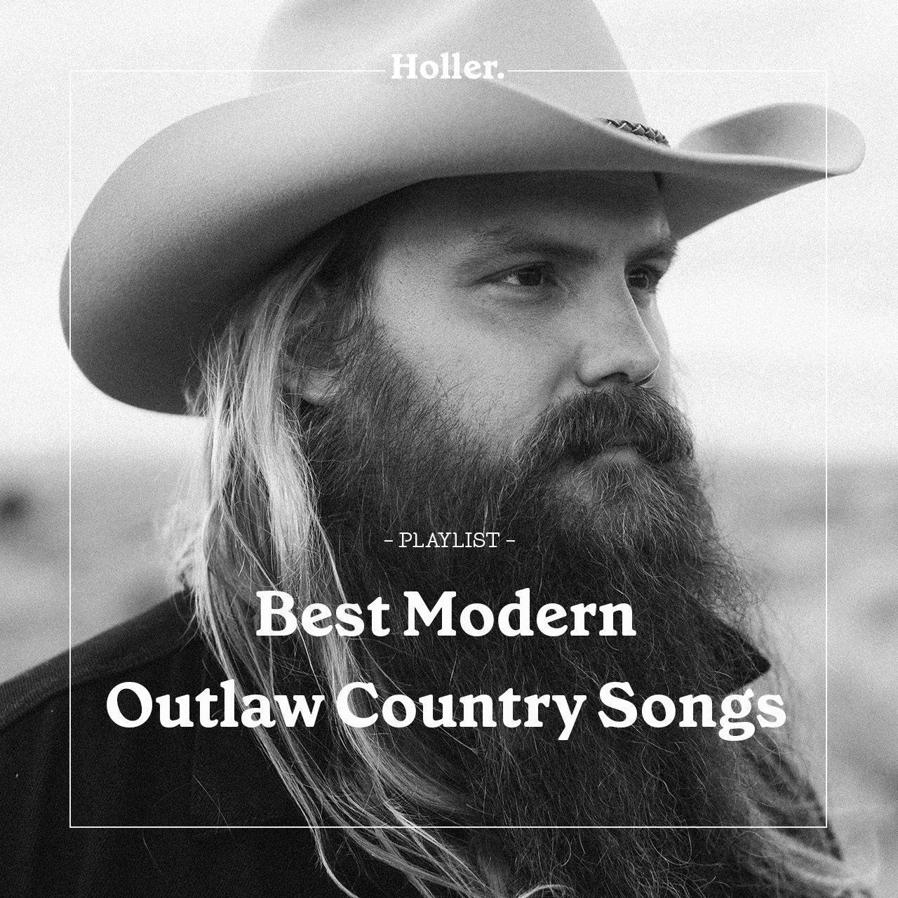 The Best Modern Outlaw Country Songs - Playlist | Holler