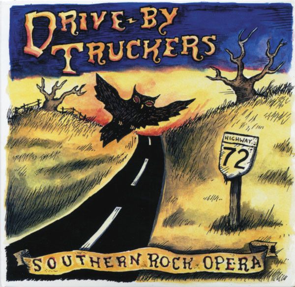 Album - Drive By Truckers - Southern Rock Opera