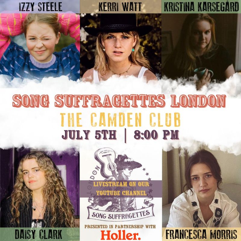 <p>Song Suffragettes London July Line-Up Poster</p>