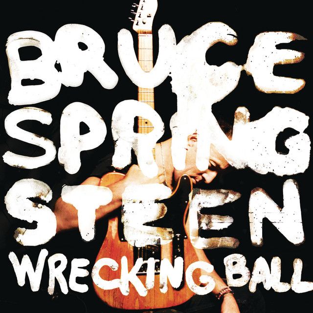 Bruce Springsteen - Wrecking Ball Album Cover