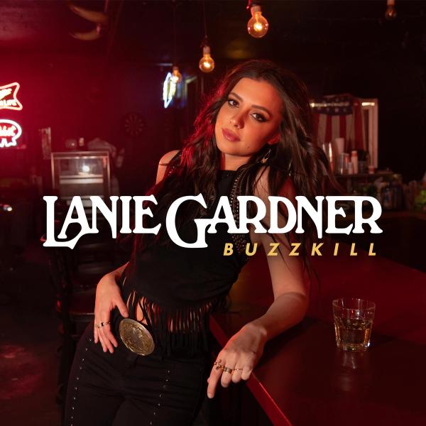 Single - Buzzkill - Lanie Gardner 