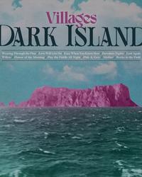 Villages - Dark Island Album Cover