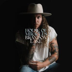 Album - Brandon Lake - House of Miracles
