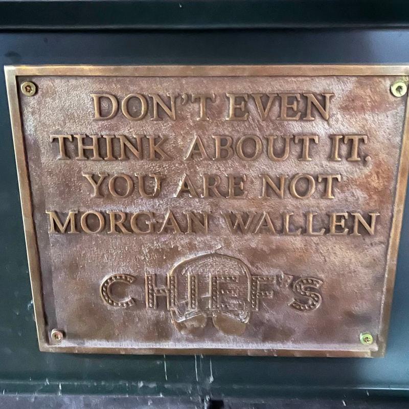 <p>Morgan Wallen Chief's Bar Sign</p>