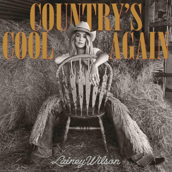 Lainey Wilson Country's Cool Again Artwork