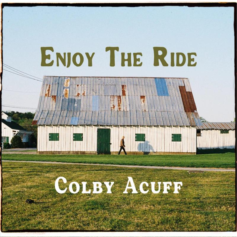 <p>Album - Colby Acuff - Enjoy The Ride</p>