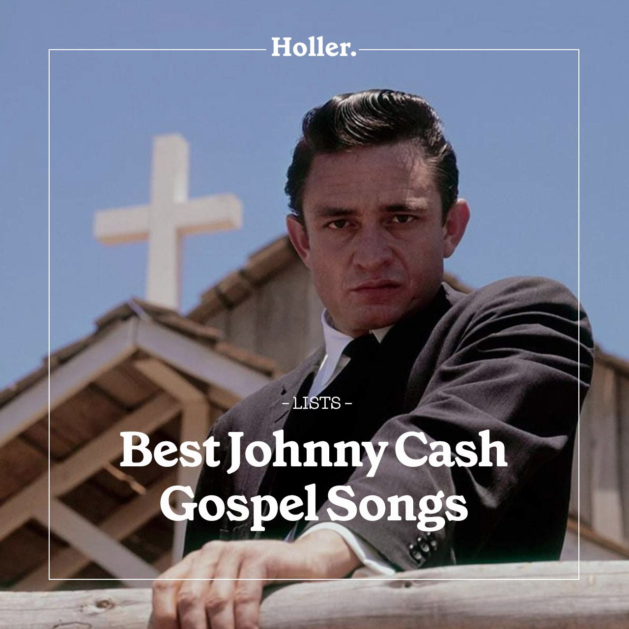 the-best-johnny-cash-gospel-songs-playlist-holler