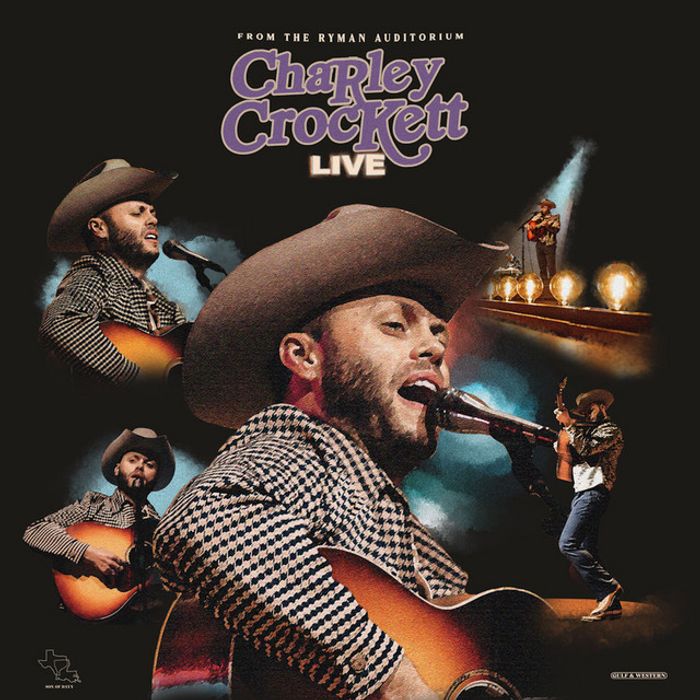 Charley Crockett - Live From The Ryman Auditorium Album Cover