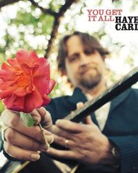 Album - Hayes Carll - You Get It All