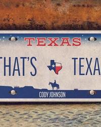 Cody Johnson That's Texas Artwork