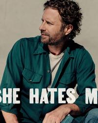 Single – She Hates Me – Dierks Bentley