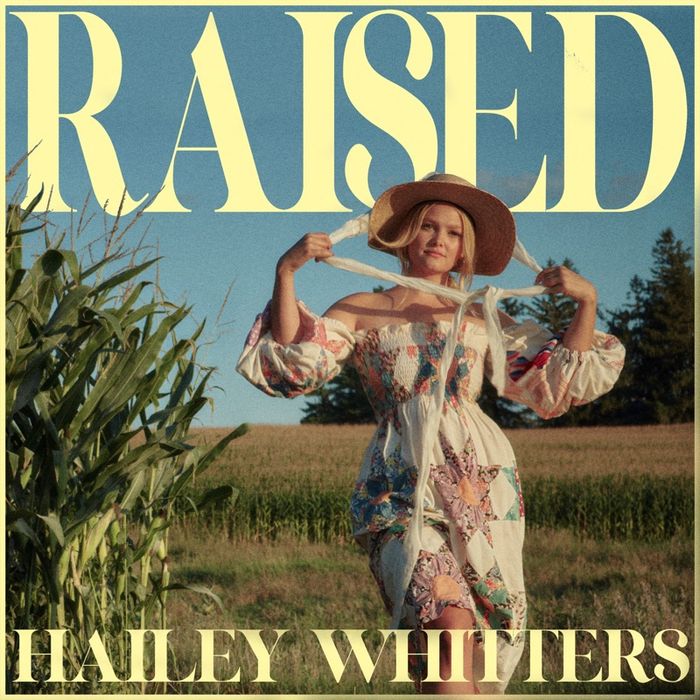 Hailey Whitters - Raised