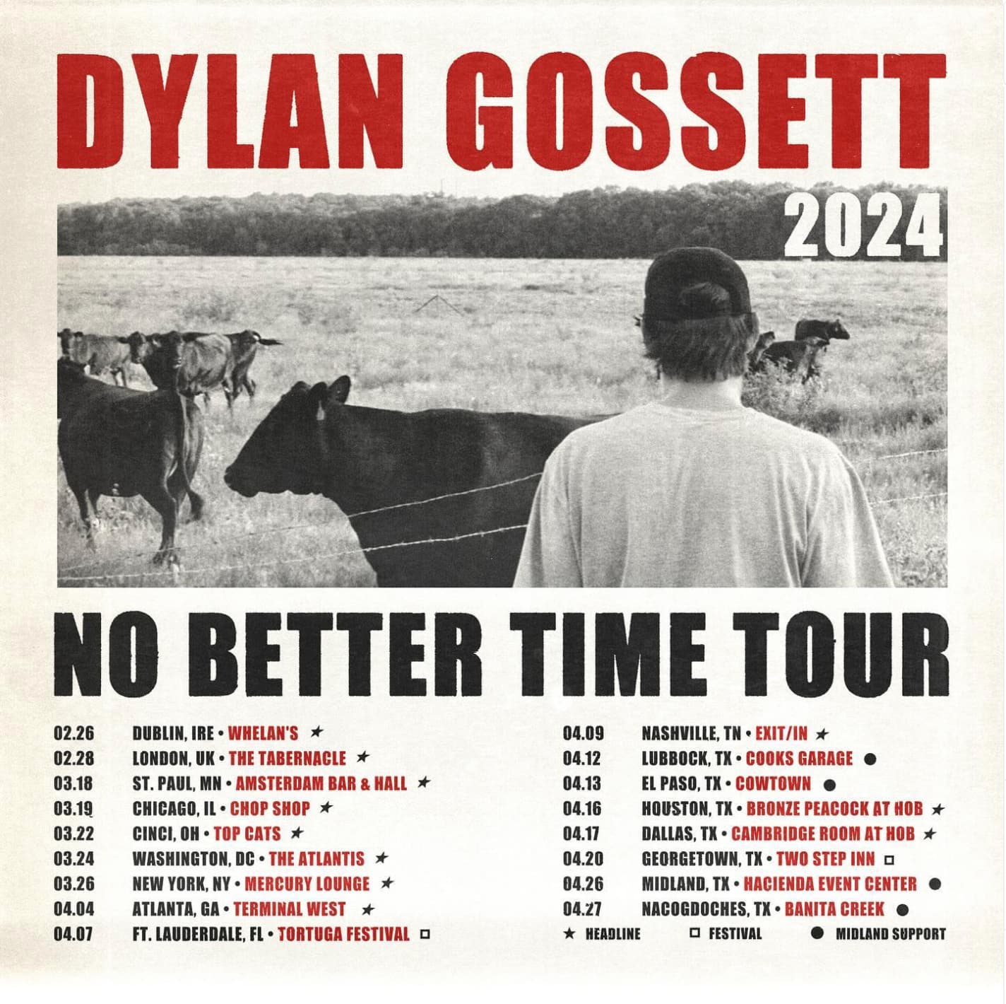 <p>Dylan Gossett No Better Time Tour 2024 Tour Poster</p>