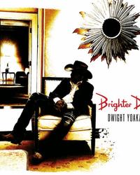 Album – Brighter Days – Dwight Yoakam