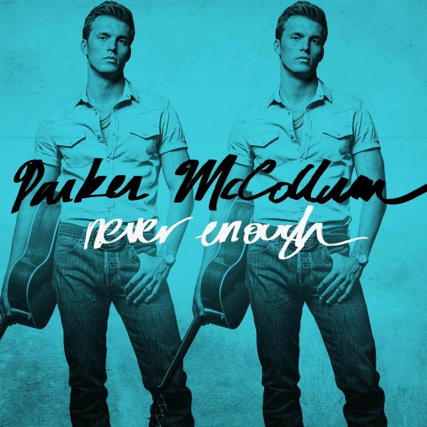 Album - Parker McCollum - Never Enough