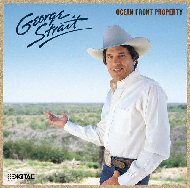 George Strait - Ocean Front Property - Album Cover
