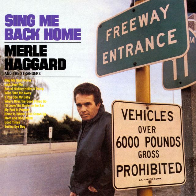 Merle Haggard - Sing Me Back Home Album Cover