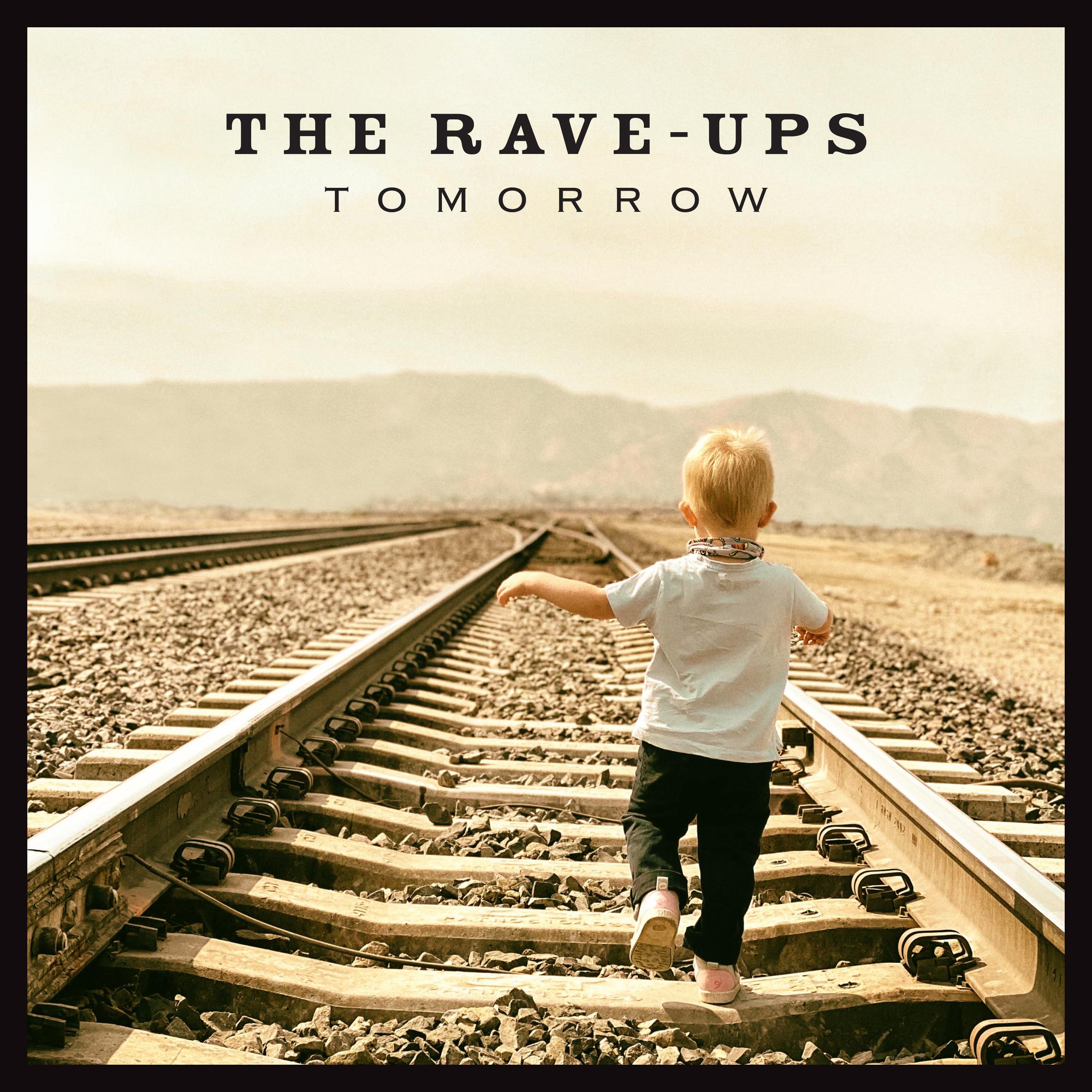The Rave-Ups - Tomorrow