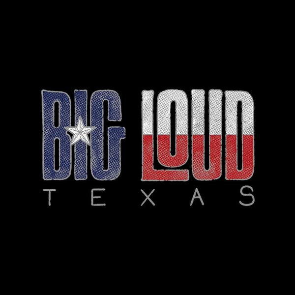 Big Loud Texas Logo