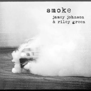 Single - Smoke - Jamey Johnson & Riley Green