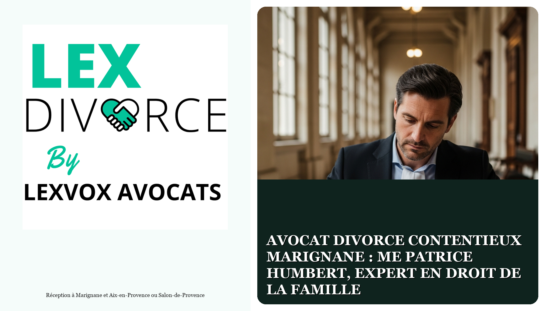 Avocat Divorce Contentieux Marignane : Me Patrice Humbert, Expert en Droit de la Famille