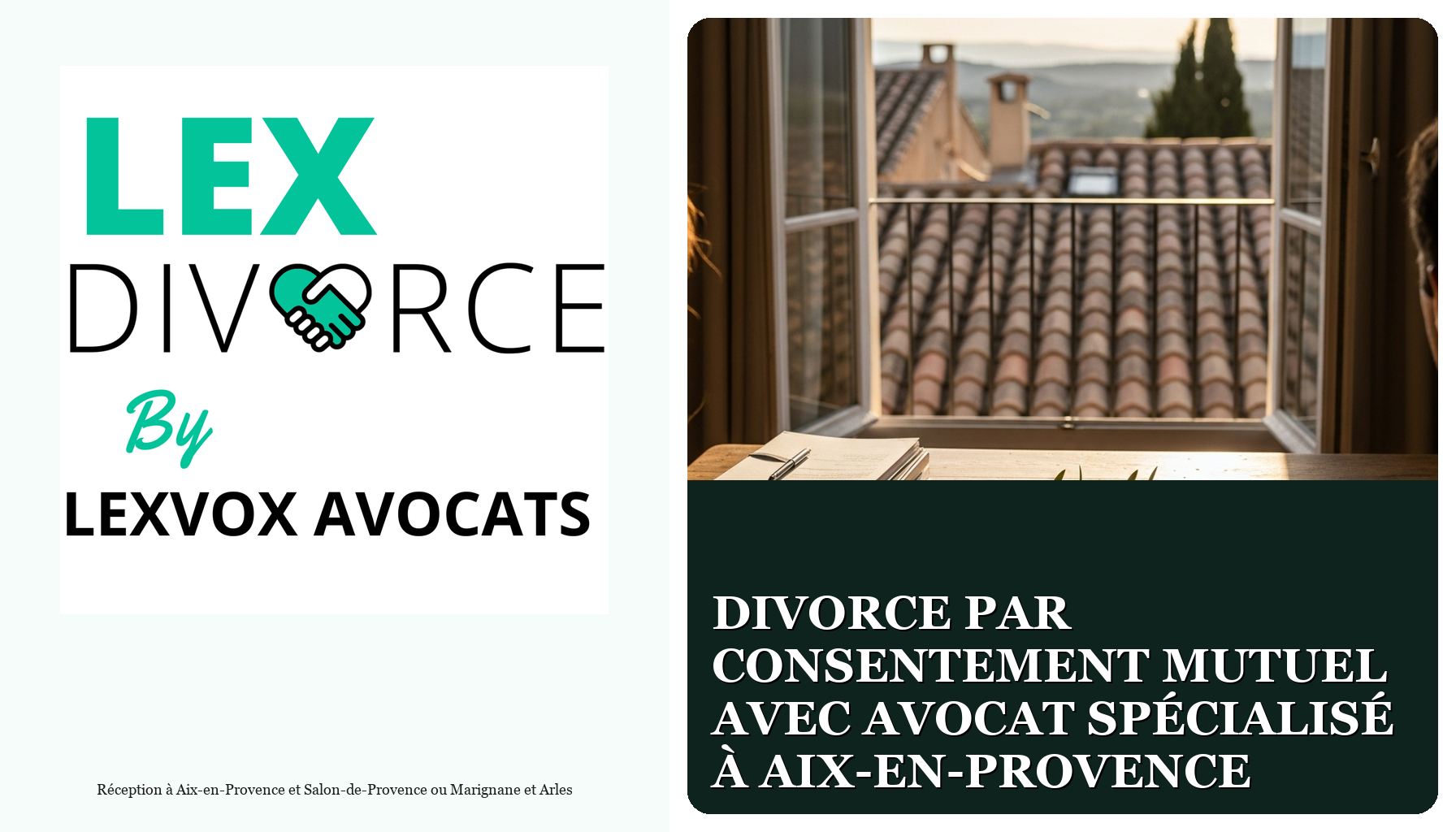 Divorce par consentement mutuel avec avocat spécialisé à Aix-en-Provence