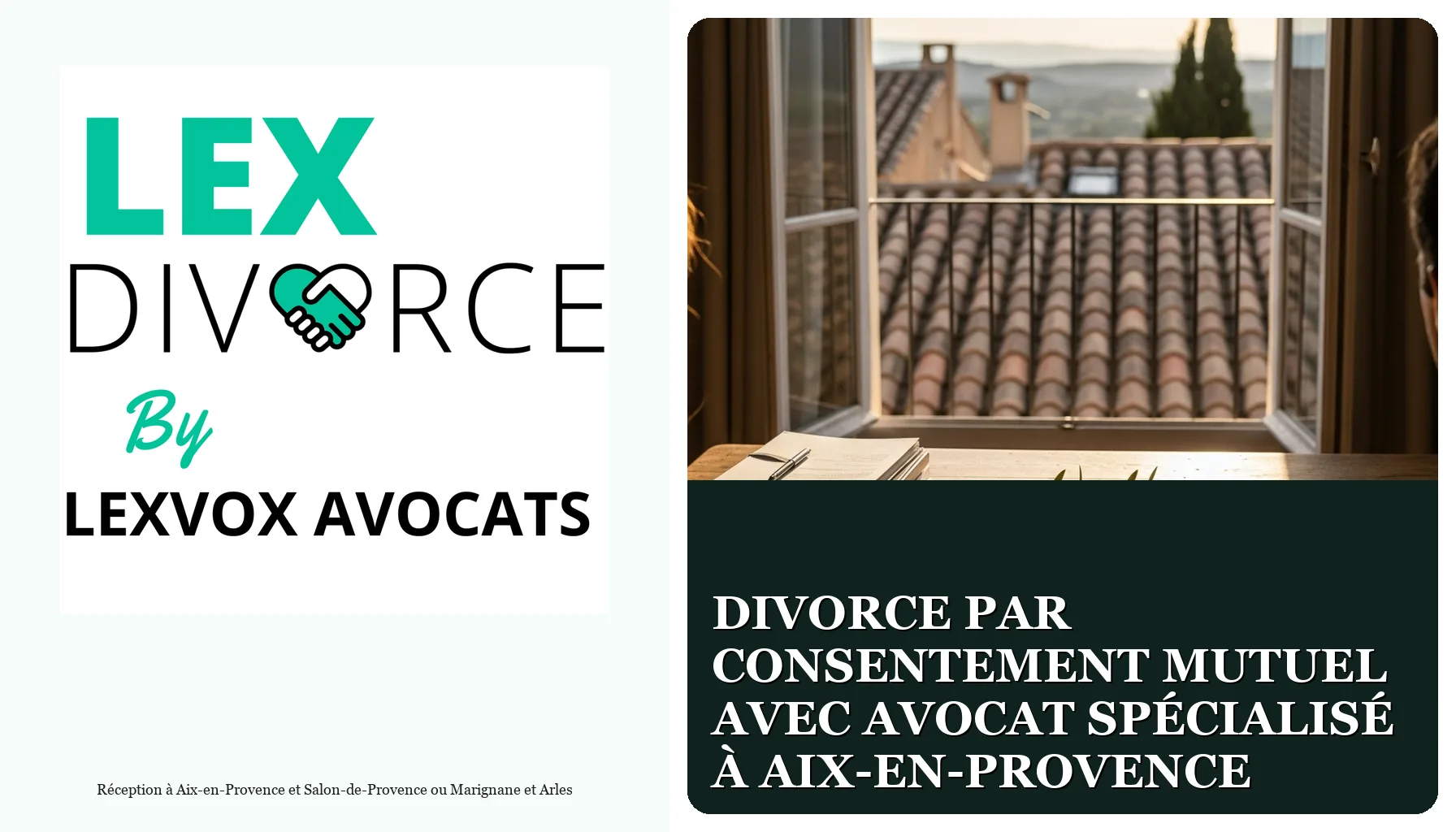 Divorce par consentement mutuel avec avocat spécialisé à Aix-en-Provence