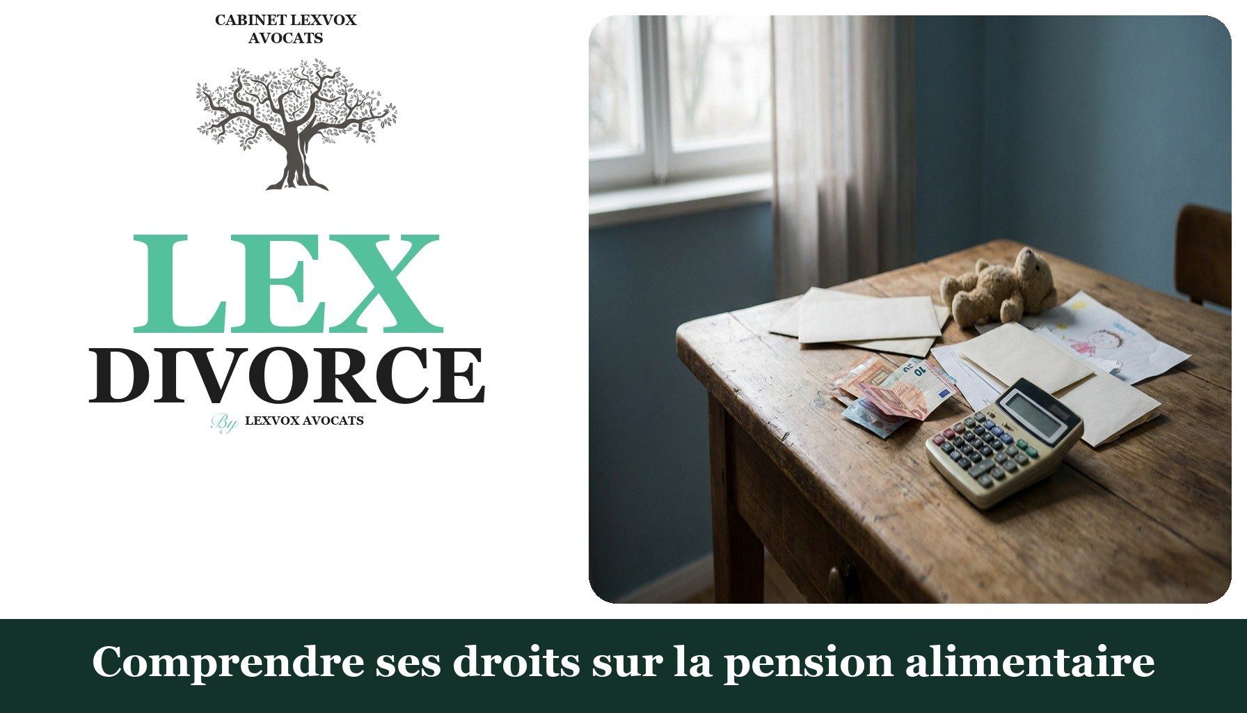 Comprendre ses droits sur la pension alimentaire