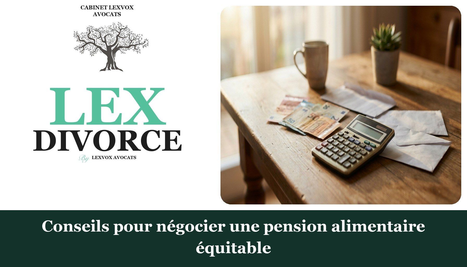 Conseils pour négocier une pension alimentaire équitable