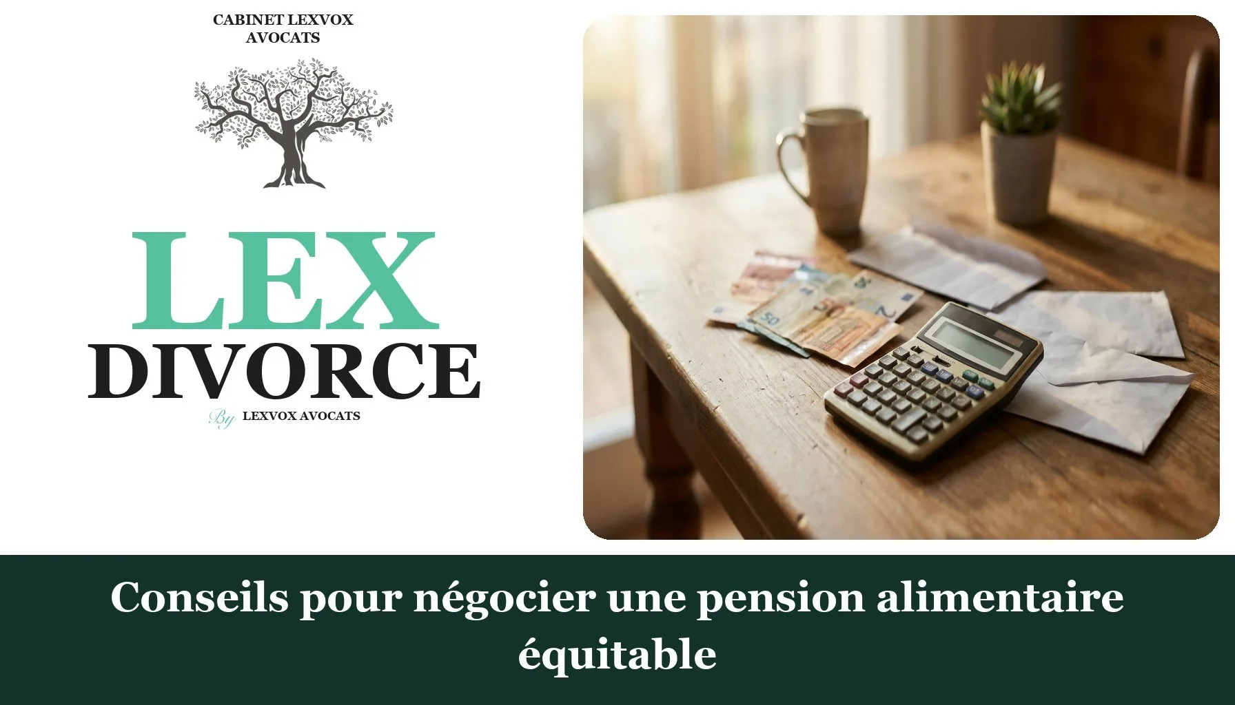 Conseils pour négocier une pension alimentaire équitable