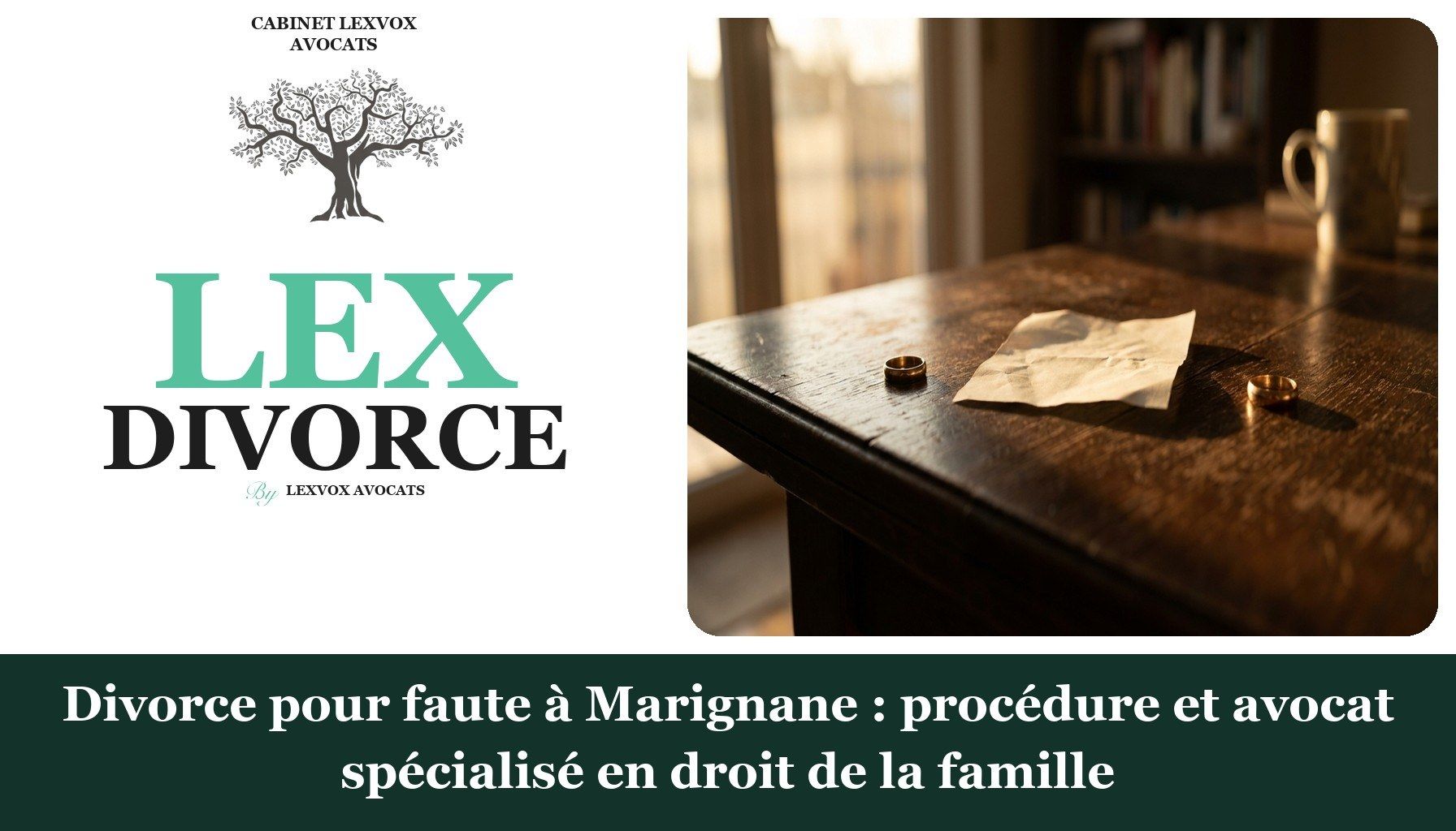 Divorce pour faute à Marignane : procédure et avocat spécialisé en droit de la famille