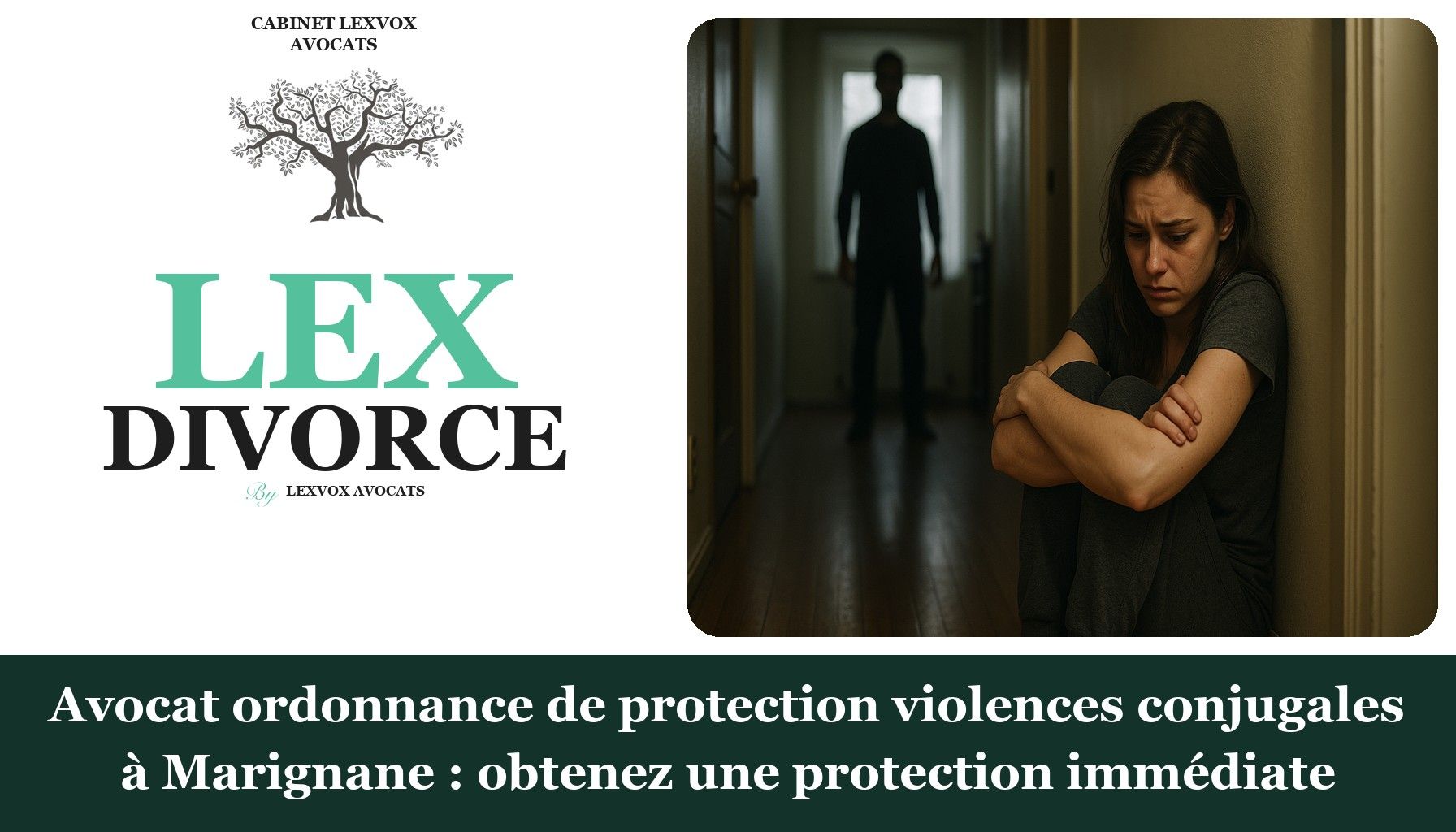 Avocat ordonnance de protection violences conjugales à Marignane : obtenez une protection immédiate