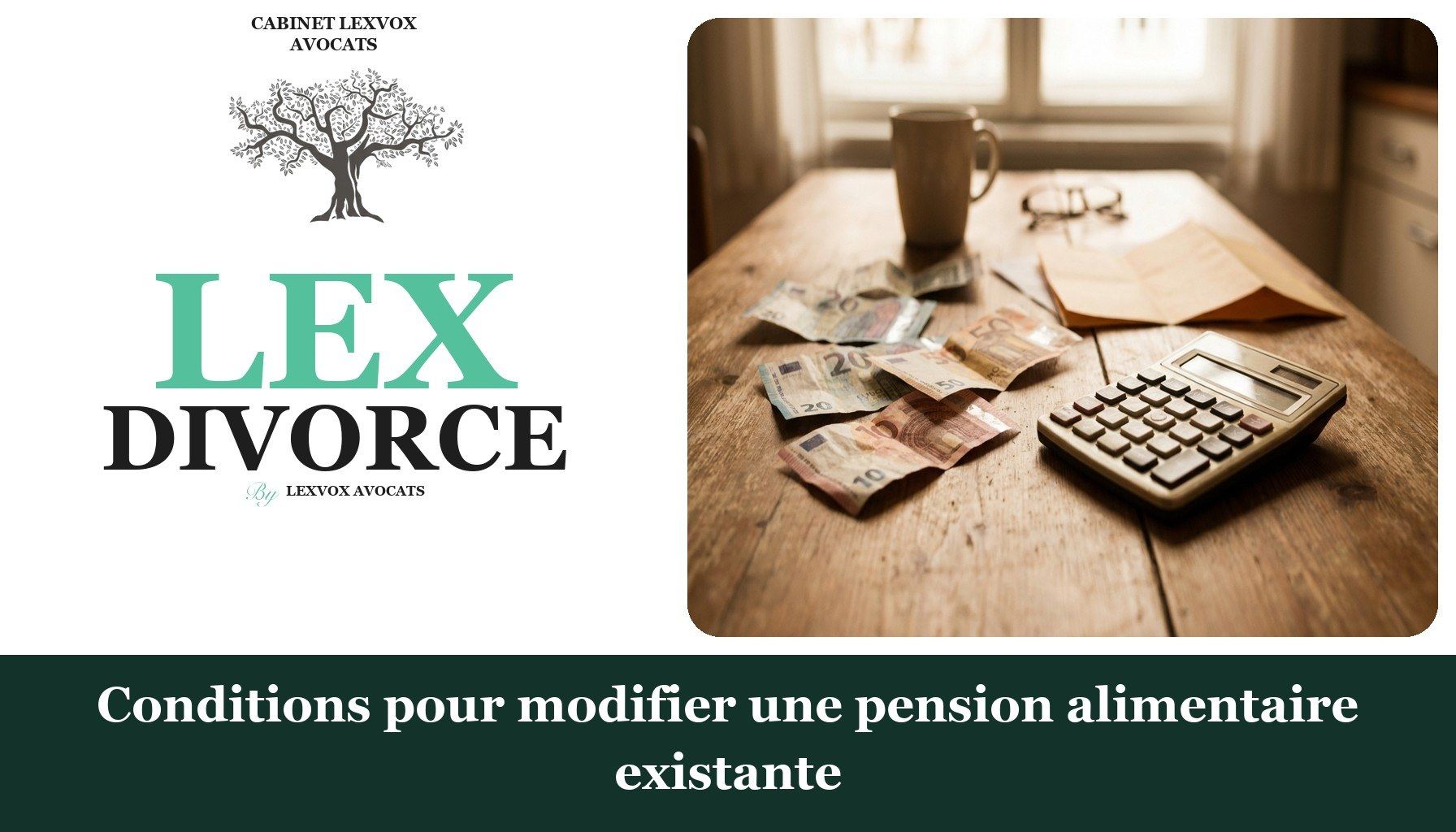 Conditions pour modifier une pension alimentaire existante