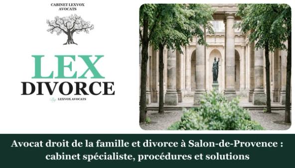 Avocat droit de la famille et divorce à Salon-de-Provence : cabinet spécialiste, procédures et solutions