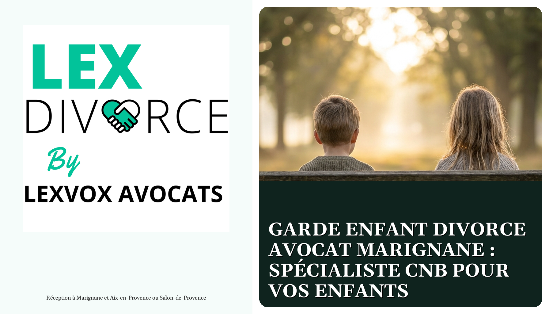 Garde enfant divorce avocat Marignane : spécialiste CNB pour vos enfants