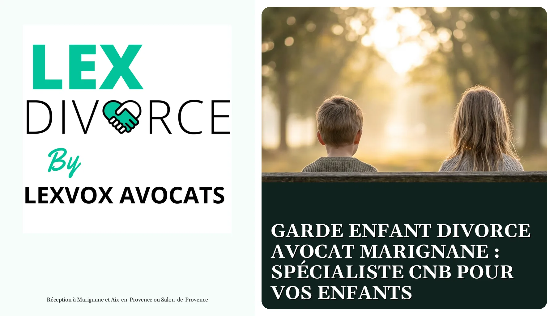 Garde enfant divorce avocat Marignane : spécialiste CNB pour vos enfants