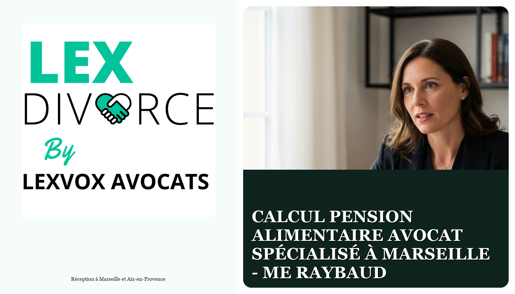 Calcul pension alimentaire avocat spécialisé à Marseille - Me Raybaud