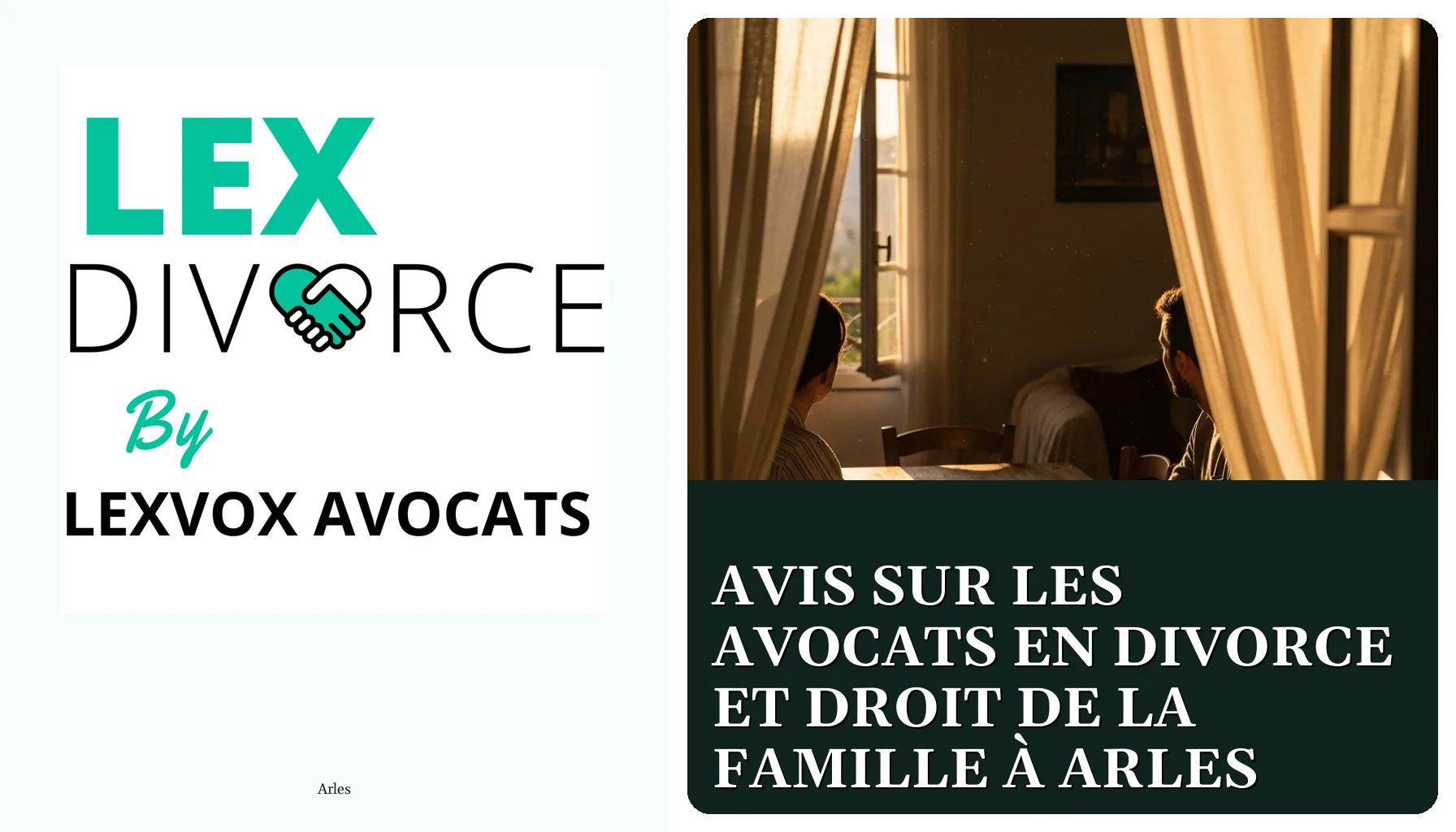 Avis sur les avocats en divorce et droit de la famille à Arles