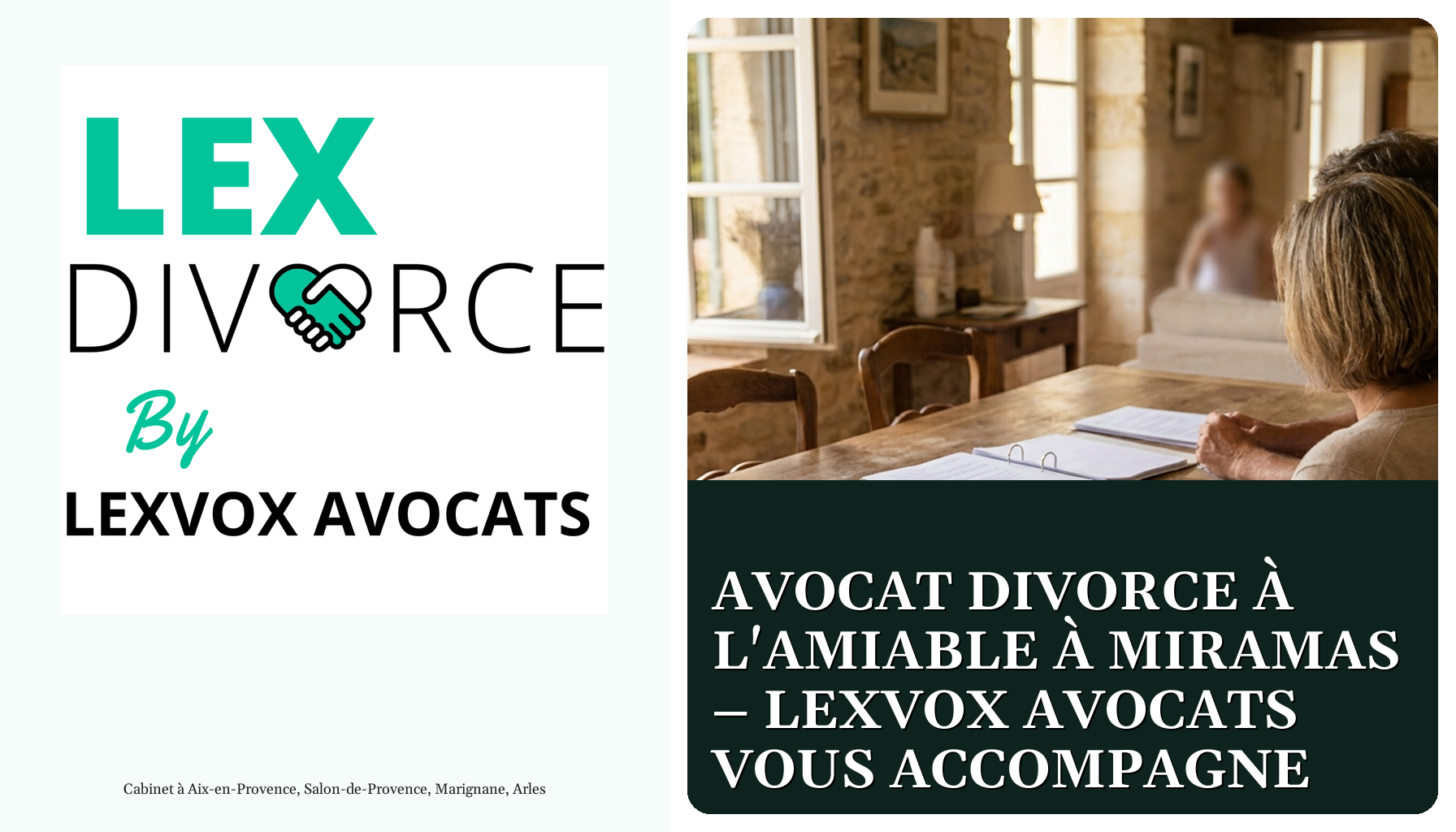Avocat divorce à l'amiable à Miramas – LEXVOX AVOCATS vous accompagne
