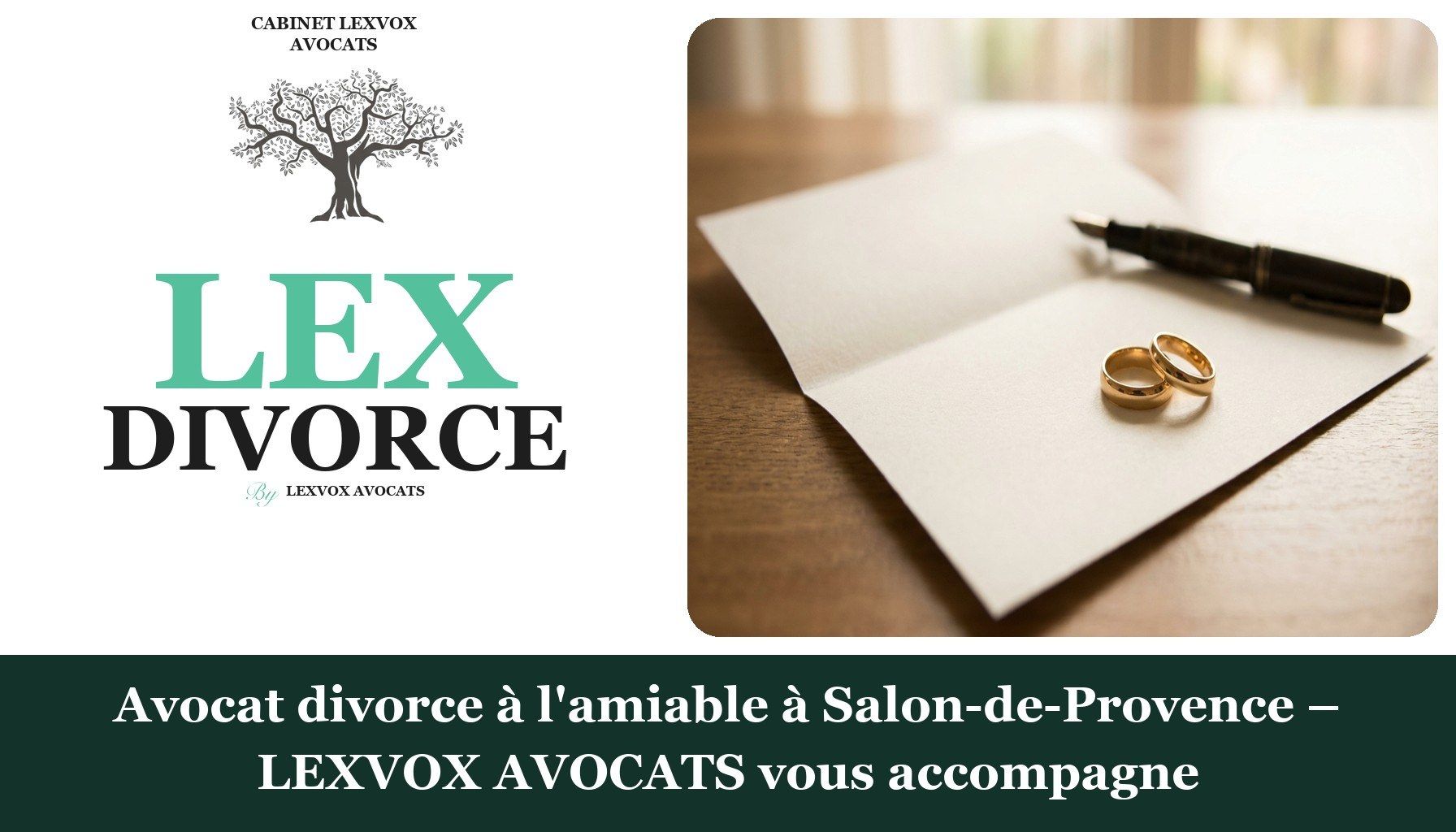Avocat divorce à l'amiable à Salon-de-Provence – LEXVOX AVOCATS vous accompagne