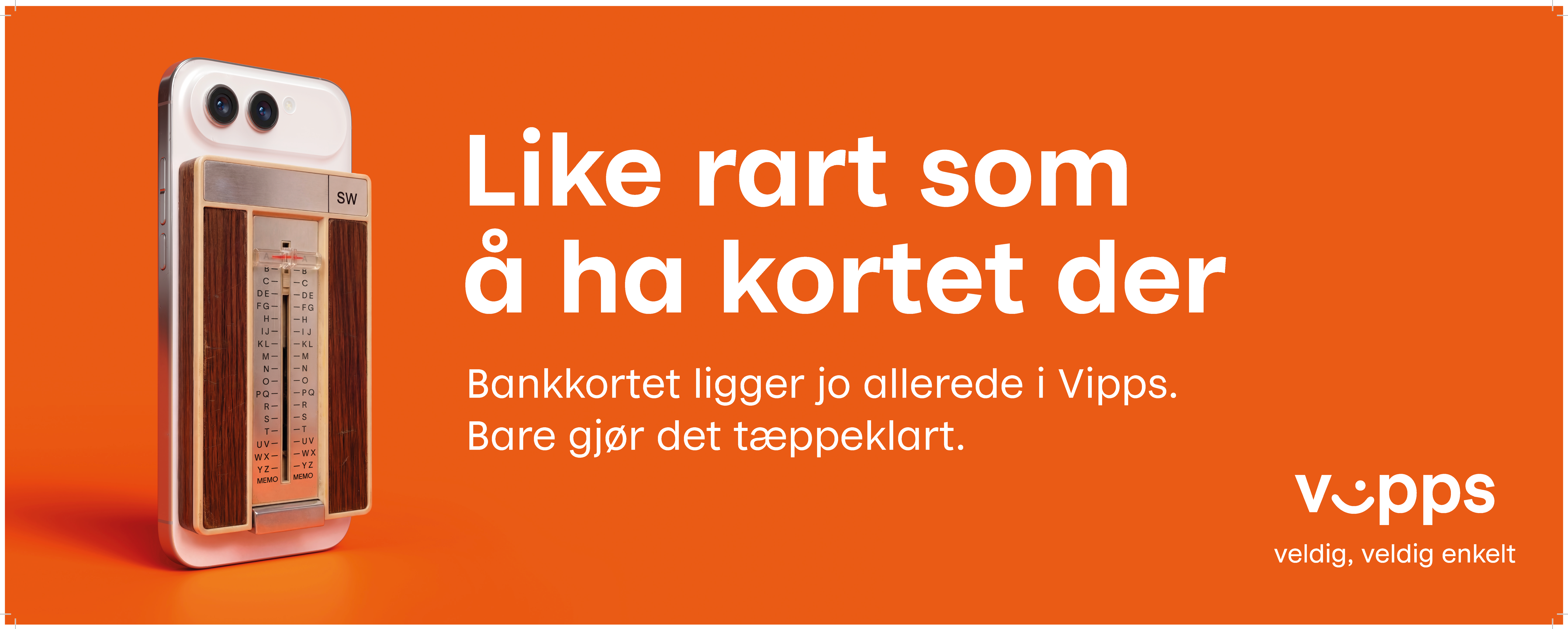 Print- og utendørsannonse for Vipps: en mobiltelefon med en retro adressebok-skyver limt fast på baksiden, ved siden av overskriften «Like rart som å ha kortet der»