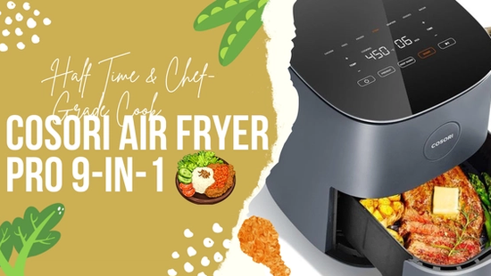 COSORI Air Fryer Pro 9-in-1 5-Qt – 450 °F Precision, JuiceLock™ Technology, 130+ In-App Recipes with Nutrition Info