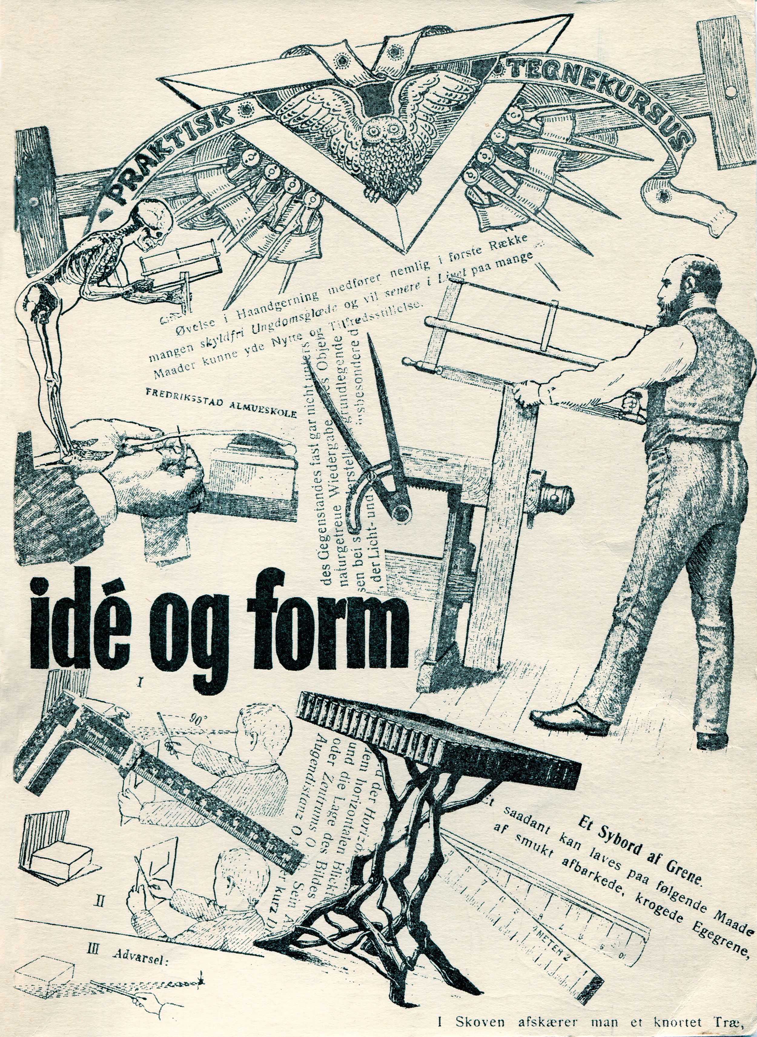 Den første utgaven av Idé og form, i dag FORM, kom i 1967. 