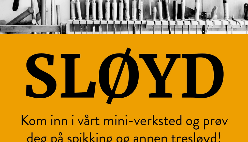 plakat med info om sløyd