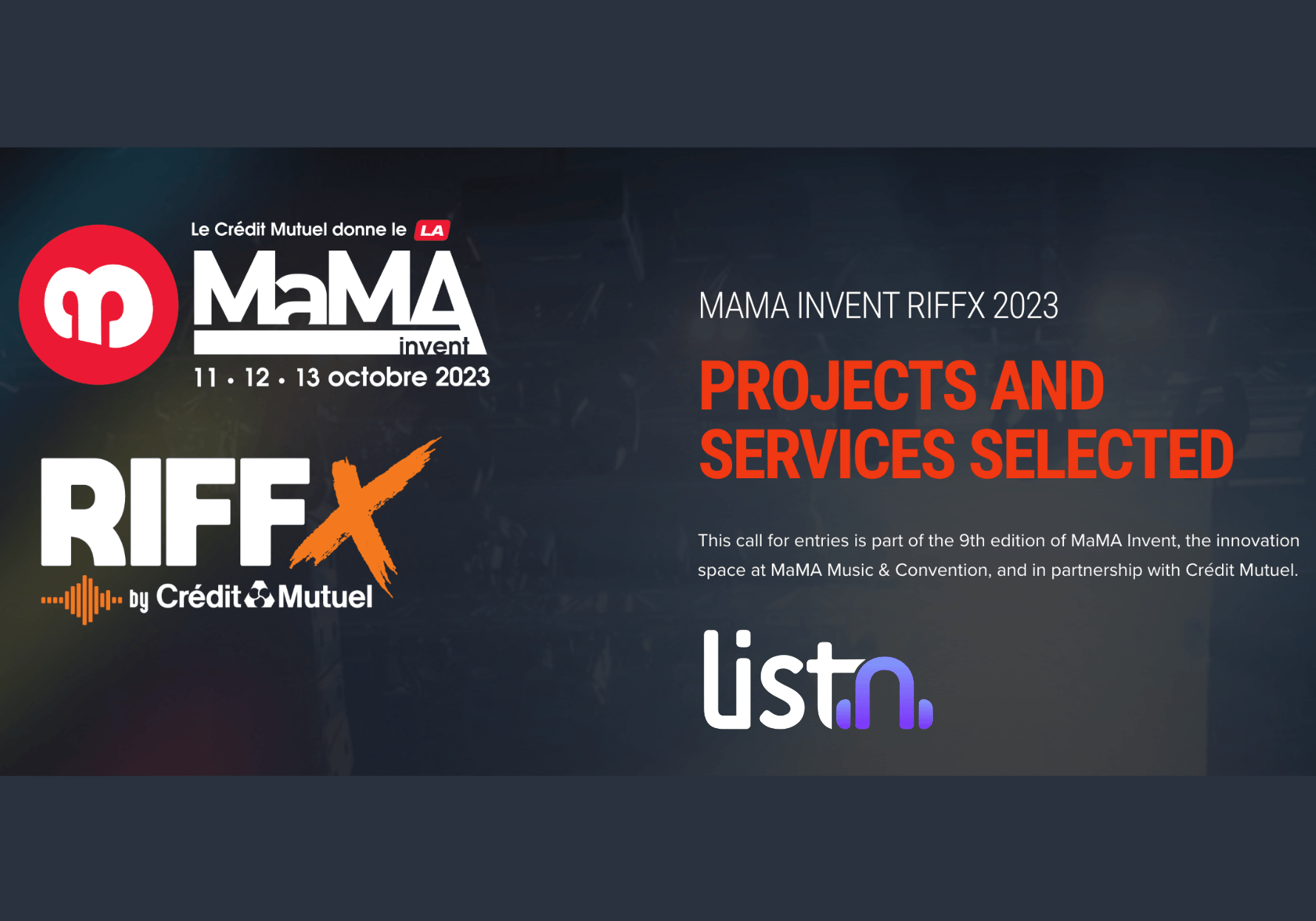 Listn - MaMA Music & Convention Invent RIFFX.fr by Crédit Mutuel 2023 — LISTN