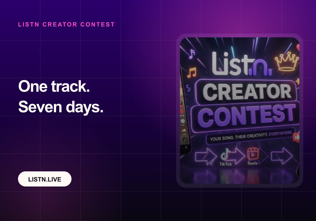 LISTN Creator Contest: A 7-Day Short-Form Activation — LISTN product update