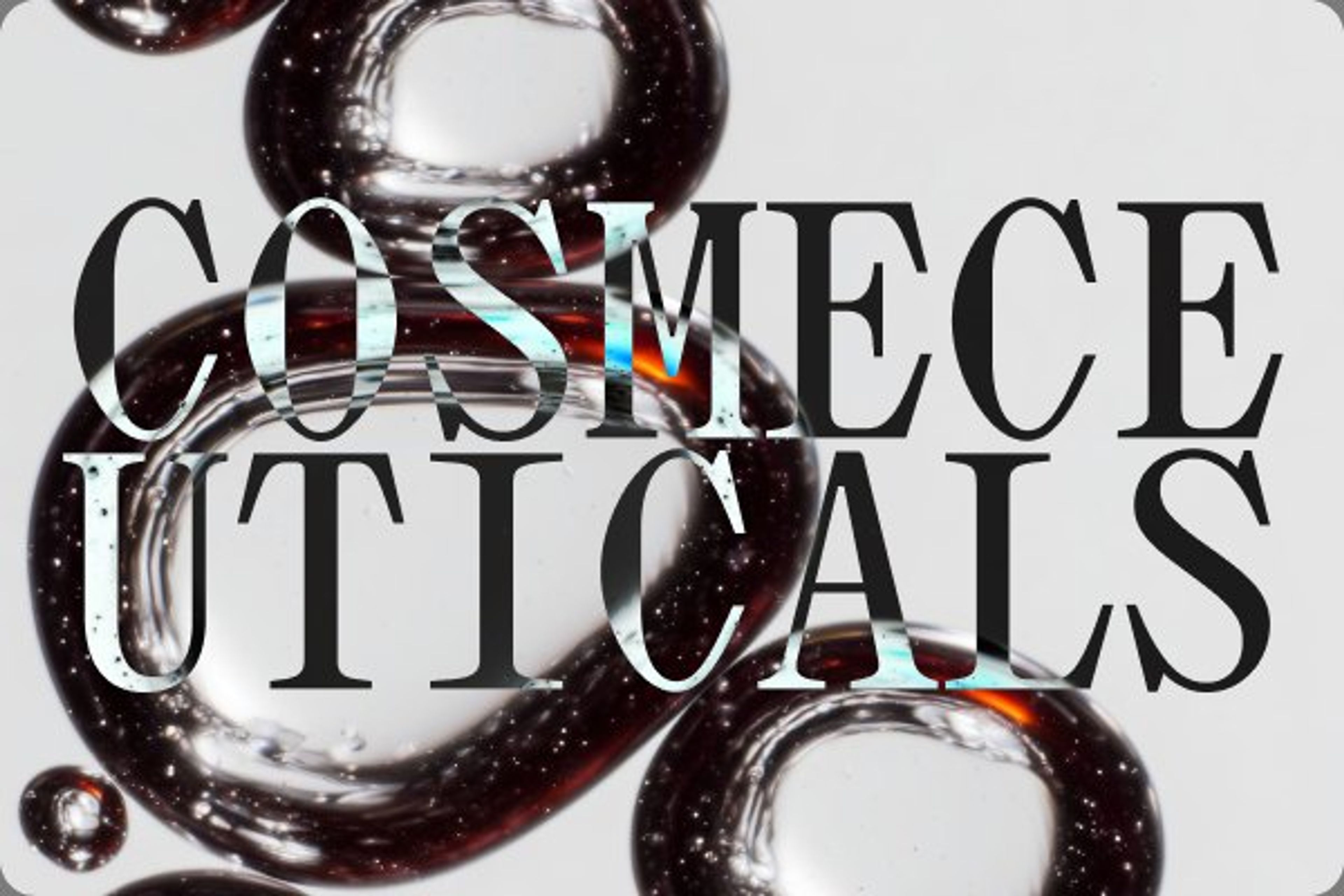 Cosmeceuticals