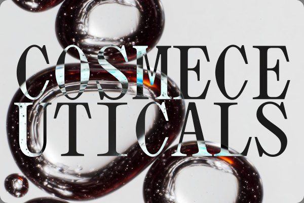 Cosmeceuticals